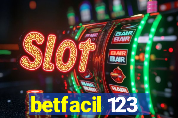 betfacil 123